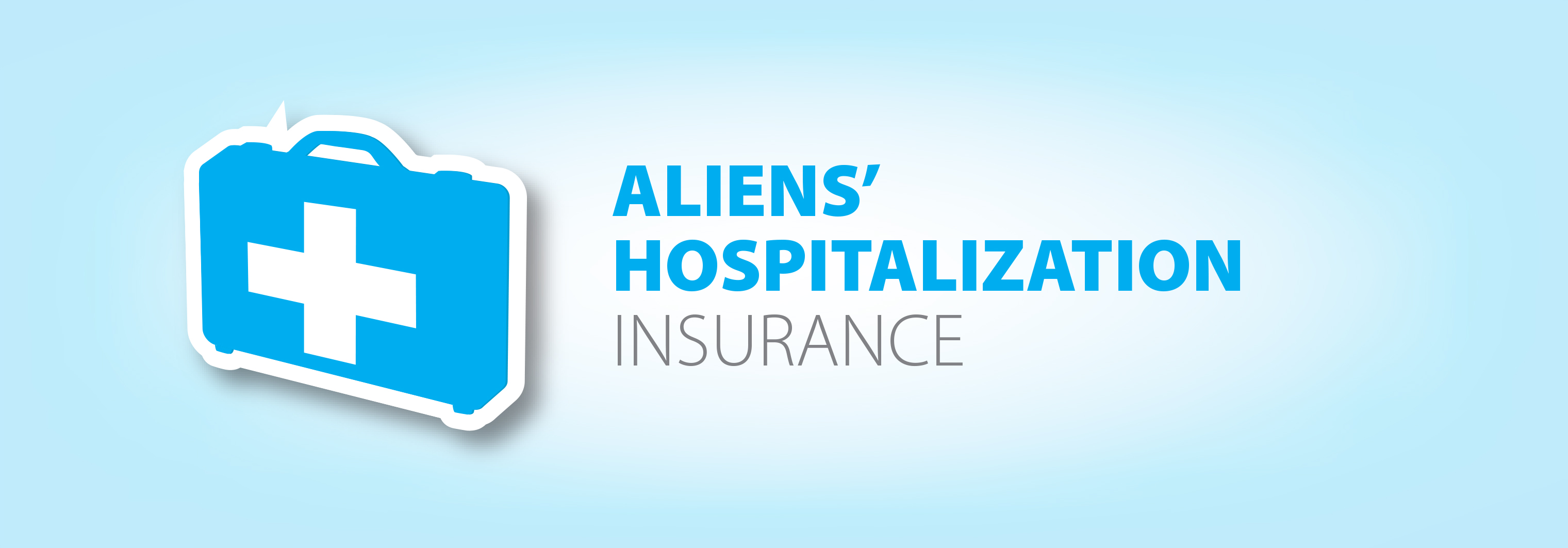 Aliens' Hospitalization Insurance